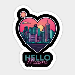 hello miami Sticker